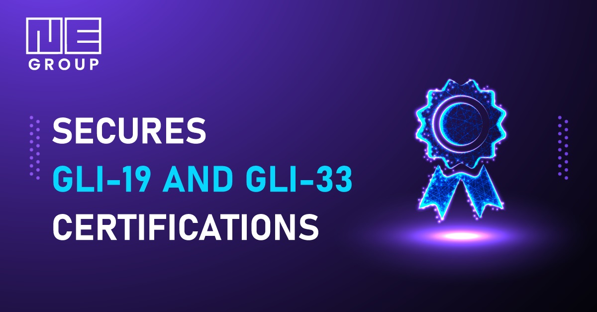 NE Group GLI 19 and GLI 33 certifications