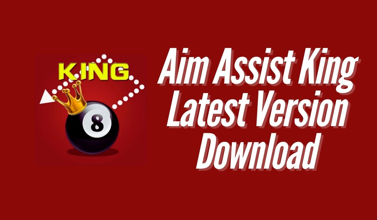 Aim Assist King Latest Version Download