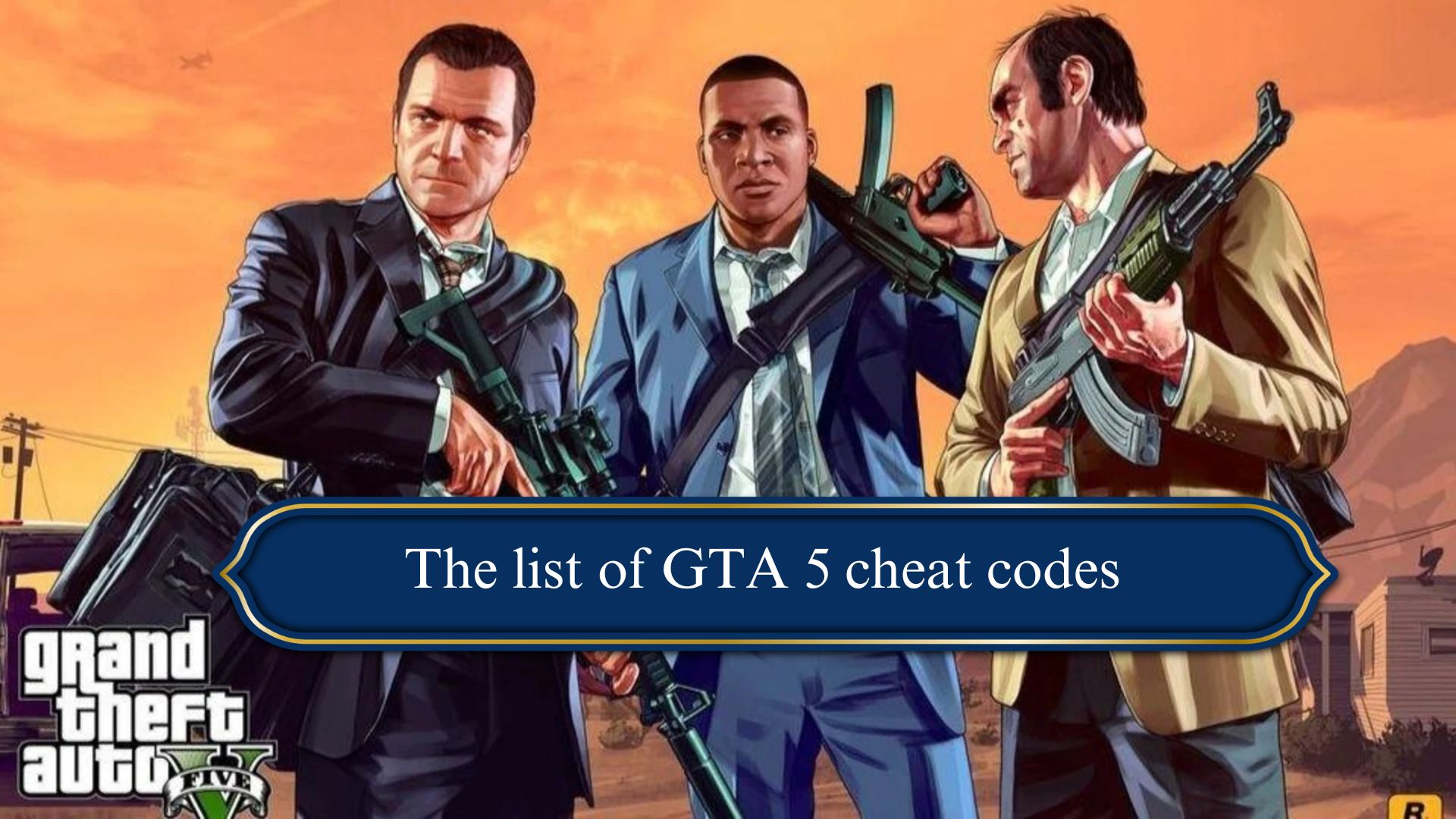 The list of GTA 5 cheat codes