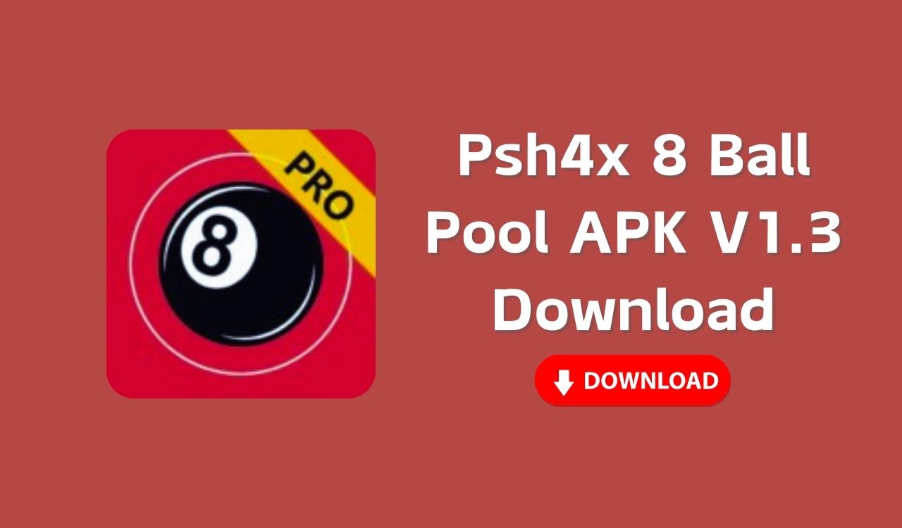 Psh4x 8 Ball Pool APK V1.3 Download