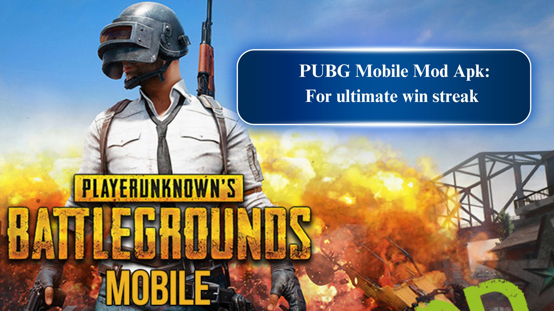 PUBG Mobile Apk: For ultimate win streak 